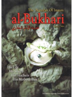 The 'Aqeedah of Imaam al-Bukharee (Died 256 A.H.)